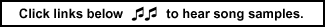 Click links below to hear song samples.